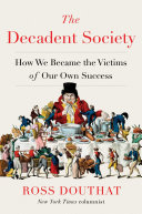 The decadent society