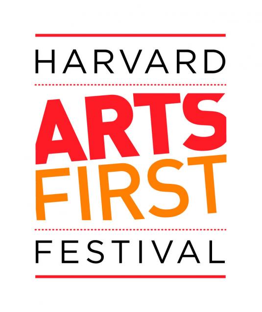An image with the words Harvard Arts First Festival with a red border as a header and footer.