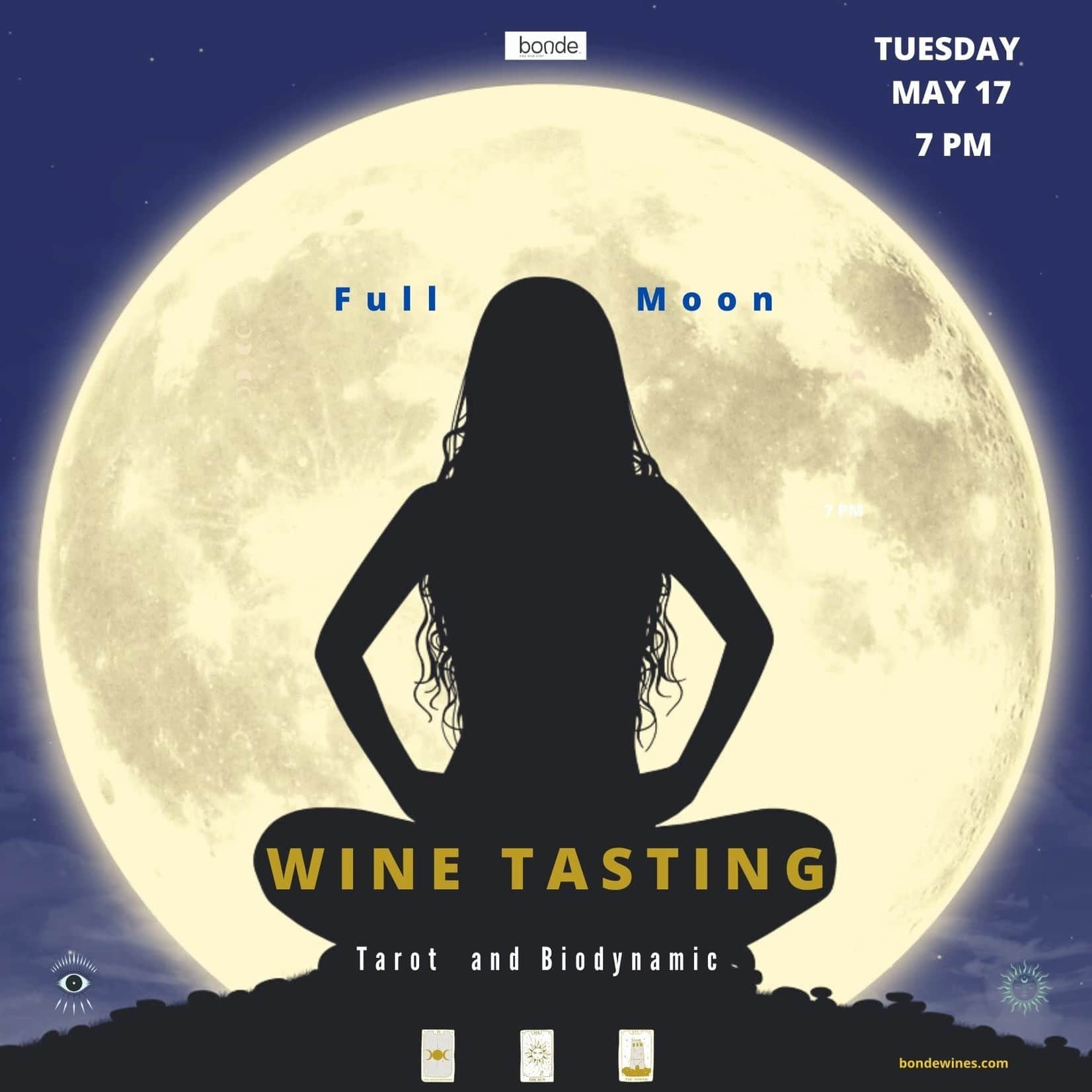 Tuesday Wine Tasting - Full Moon - May 17 - 7:00 p.m.