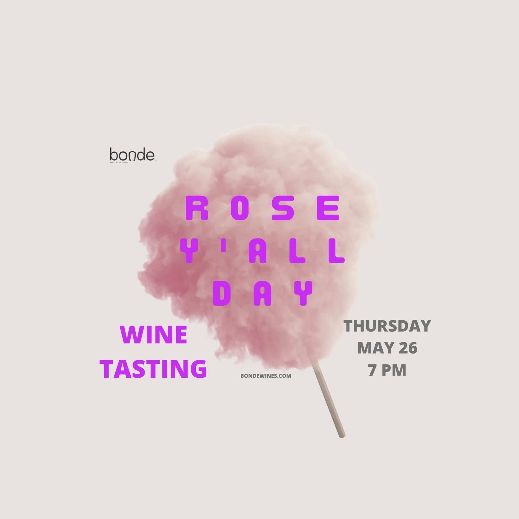 Wine Tasting - Rosé Y'all Day - Thursday, May 26 - 7:00 p.m.