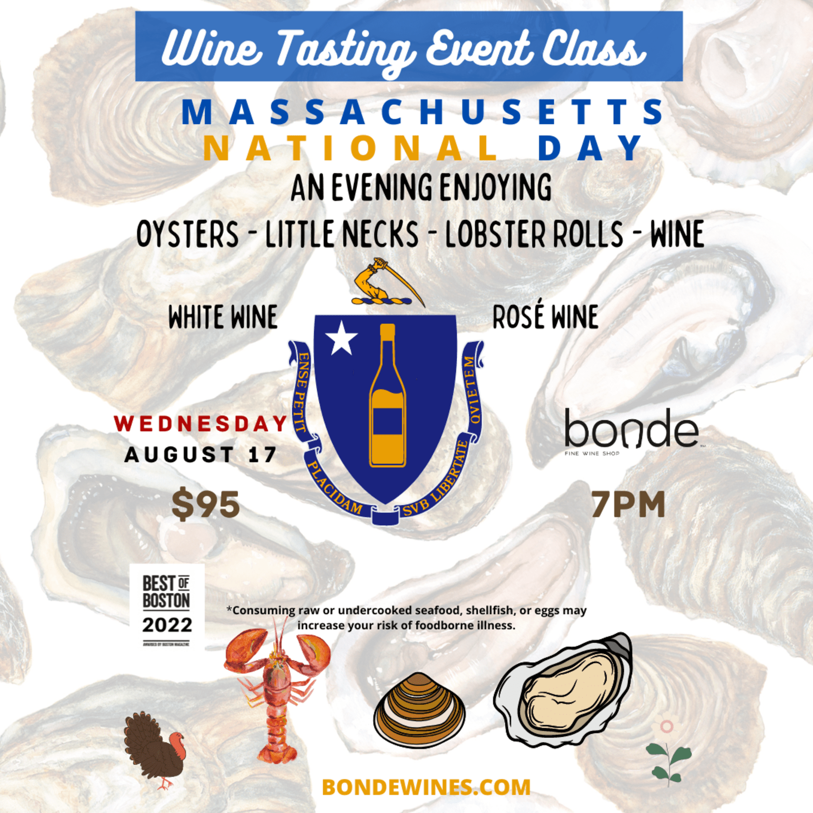Wine Tasting - National Massachusetts Day: Wine and Seafood - Wednesday, August 17 - 7:00 p.m.