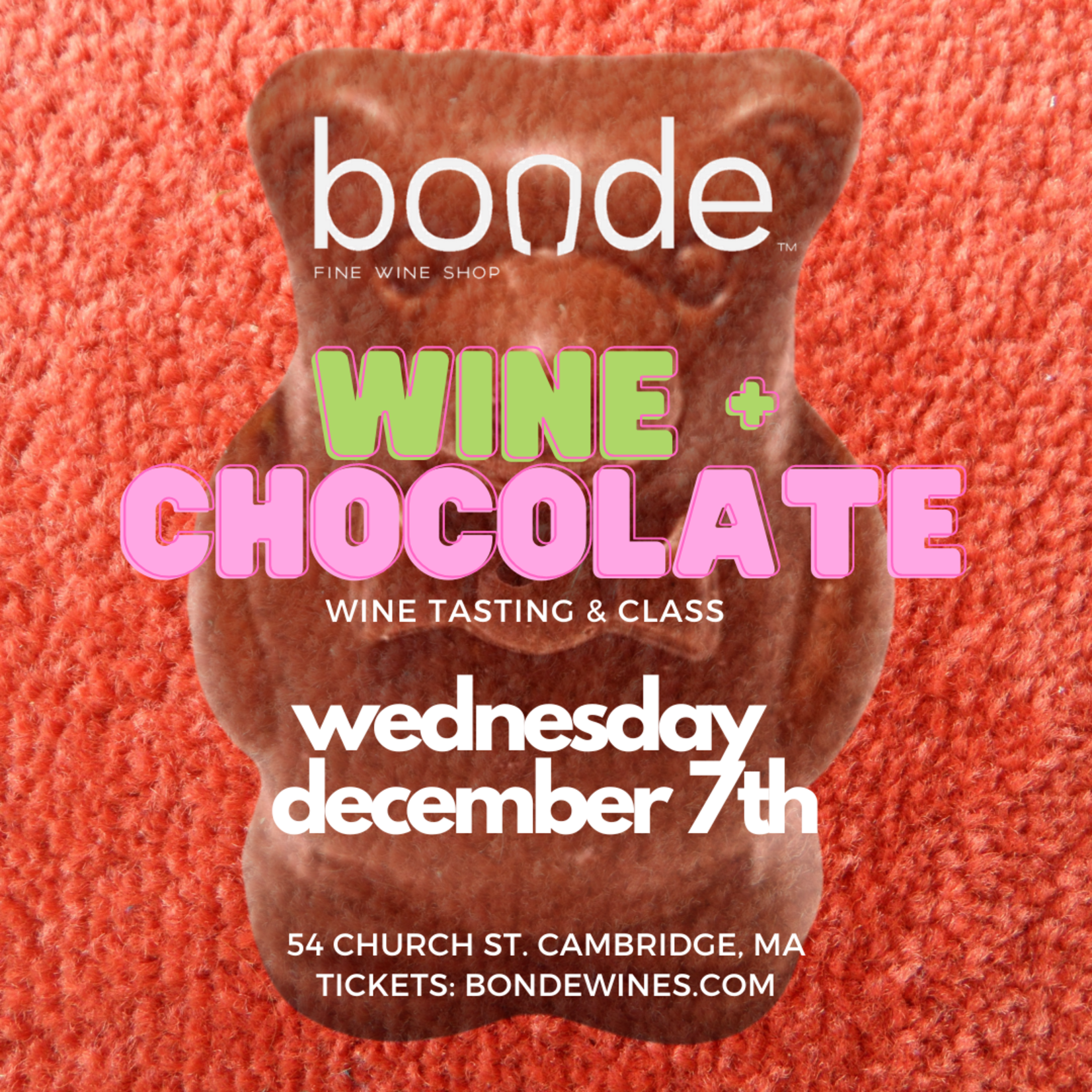 Wine + Chocolate - Wine Tasting & Class - Wednesday, December 7, 7:00 p.m.