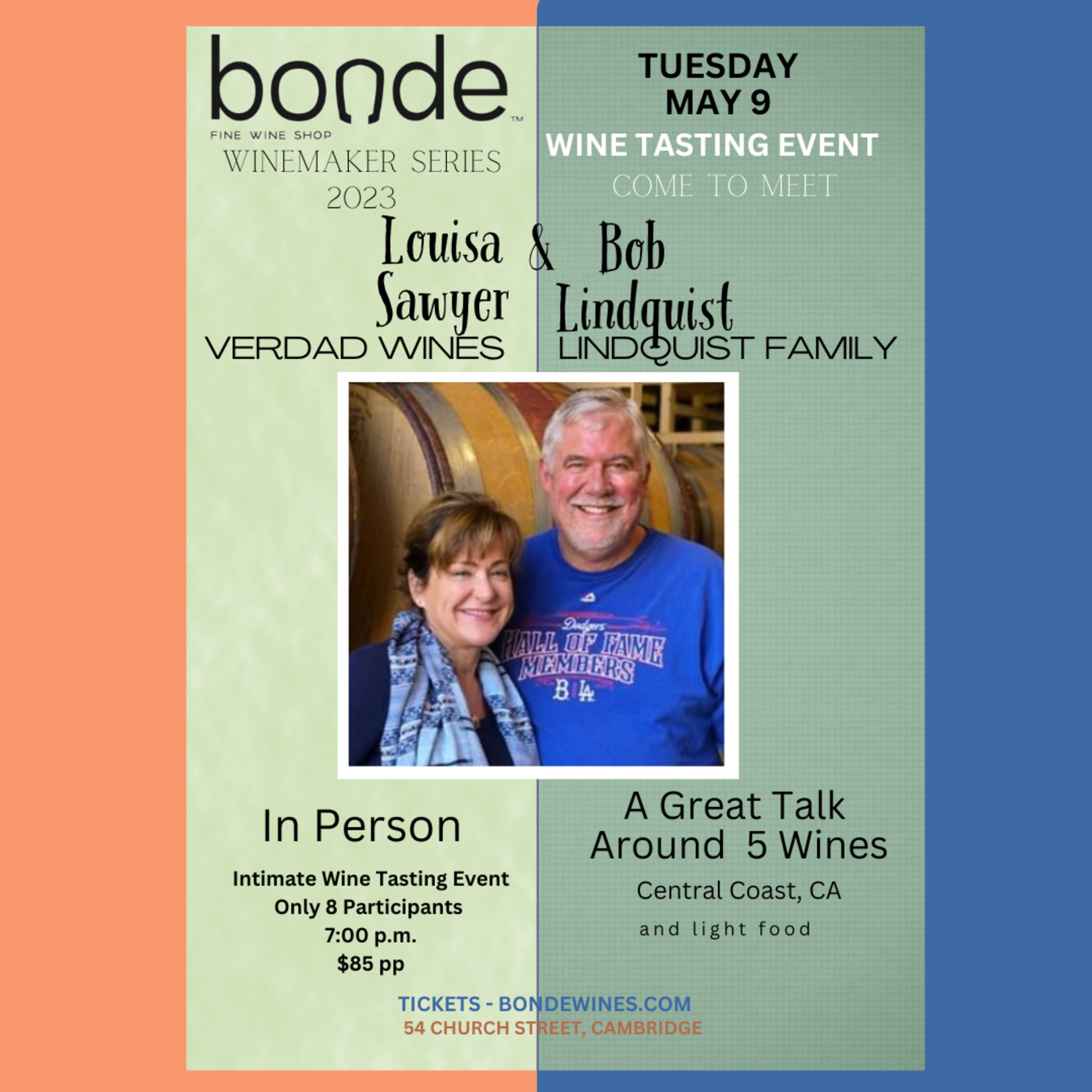 Meet the Wine Makers: Bob & Louisa of Lindquist Family & Verdad Wines - Wine Tasting & Class - Tuesday, May 9, 7:00 p.m.