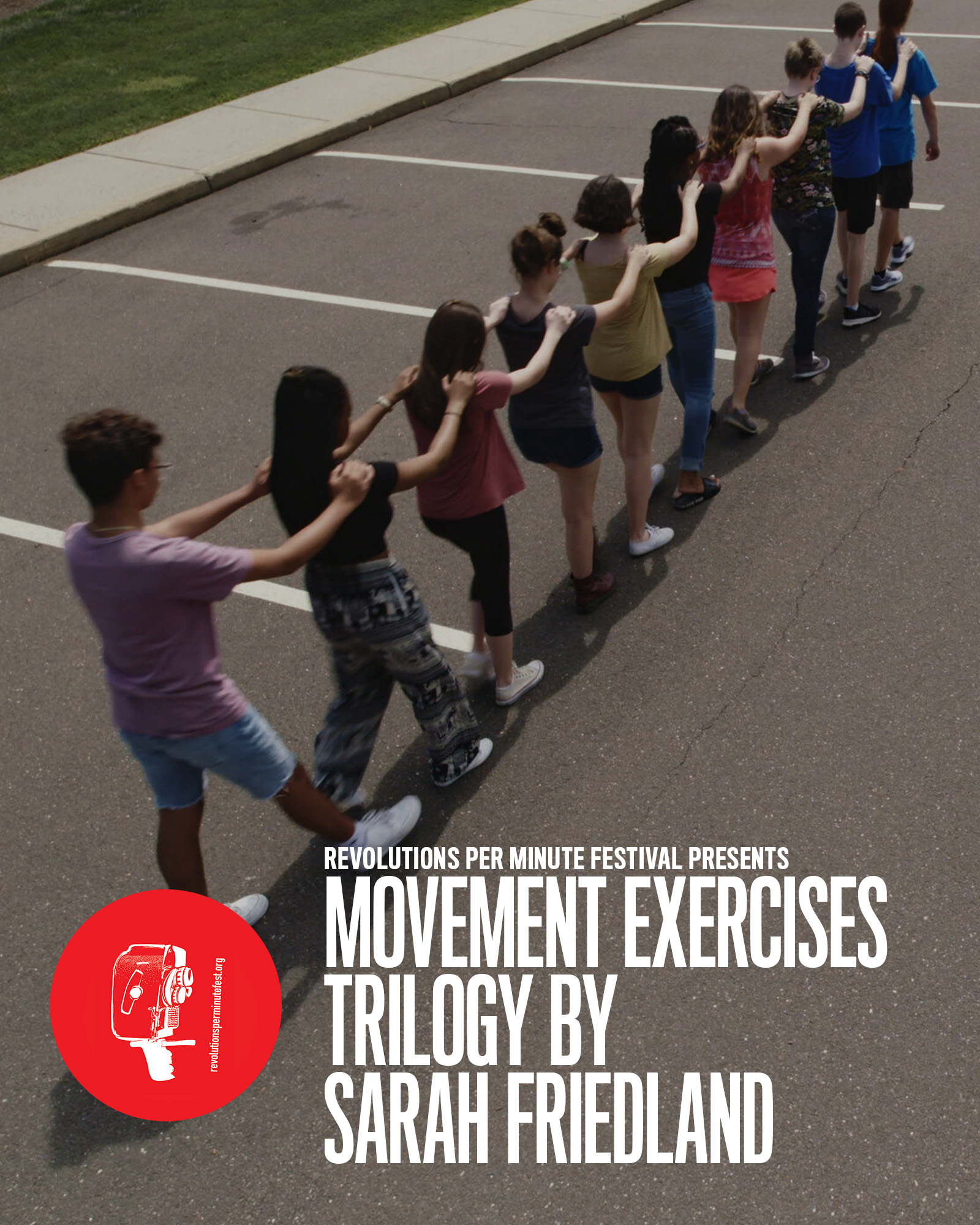 Poster for RPM Festival Presents: Movement Exercises Trilogy by Sarah Friedland