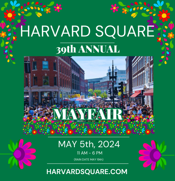 39th Annual Harvard Square MayFair Harvard Square